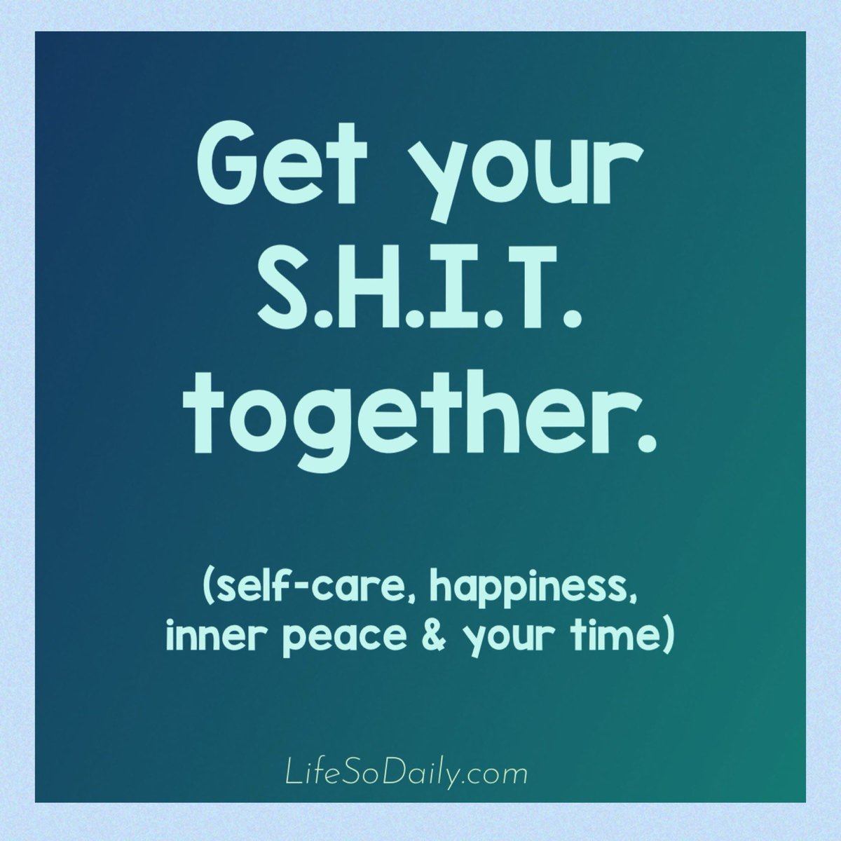 You gotta take care of yourself!
-
…
#LifeSoDaily #getyourshittogether #selfcare #innerpeace #peace #timemanagement #mentalhealth #emotionalhealth