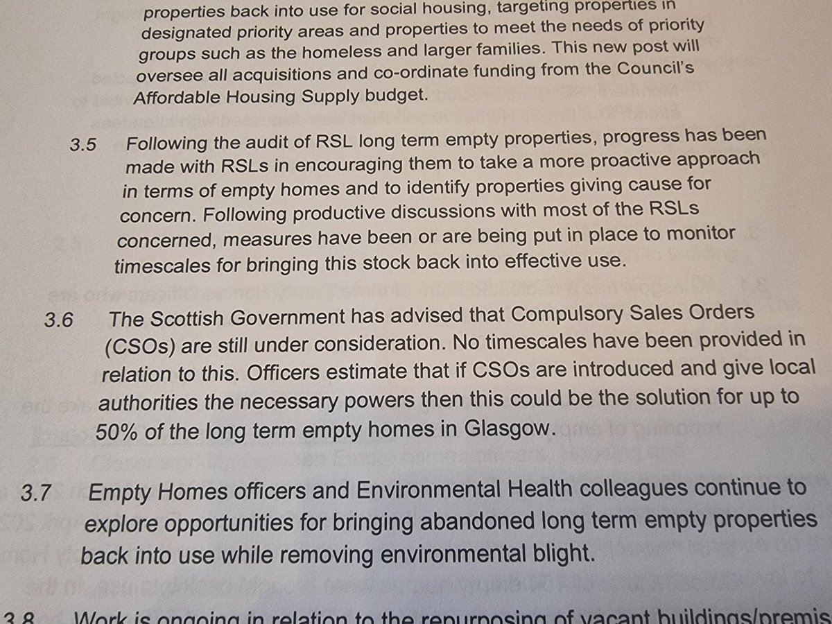 Officers estimated that if Compulsary Sales Orders are introduced and give local authorities the necessary powers then this could be the solution for up to 50% of long term empty homes in Glasgow. The Scottish Government delay in introducing CSOs is inexcusable & indefensible.