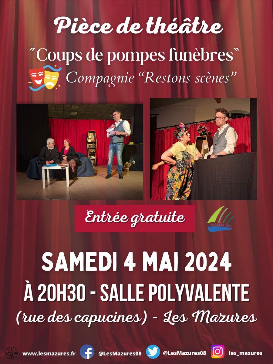 LesMazures08's tweet photo. 🎭 ÉVÉNEMENT 🎭

Venez découvrir la pièce de théâtre "Coups de pompes funèbres" par la compagnie "Restons scènes" le samedi 4 mai 2024 à 20h30 à la Salle Polyvalente ⬇️ https://t.co/zpiUWer8ns