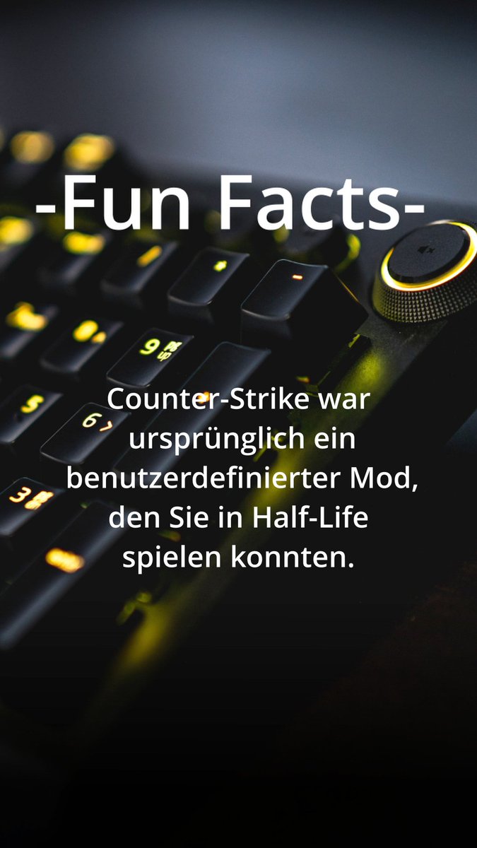 TTechStudio_'s tweet photo. ✨ Fun Fact ♥️ #13 #counterstrike #halflife #mod #socialmedia #interessant https://t.co/BhOZ0tg5Wq
