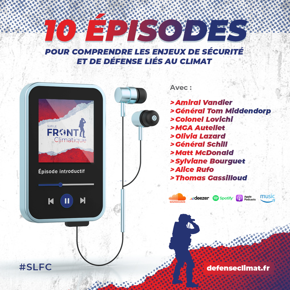 🎧 10 épisodes du podcast : 'Sur le front climatique' sont disponibles sur les plateformes ! lnkd.in/enug5NZJ @Armees_Gouv #DGRIS @TasseJulia @Gemenne