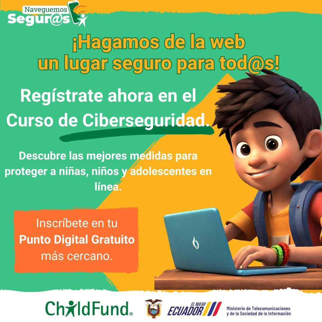 Ciberseguridad para niños, niñas y adolescentes desde el rol de un cuidador/a.
CURSO VIRTUAL ¡GRATIS! 

#CiberseguridadInfantil
#NiñosSegurosEnInternet
#CursoDeCiberseguridad
#ProtecciónEnLínea
#SeguridadDigital
#MINTEL
#Telecom_Ec
#ChildFundEcuador