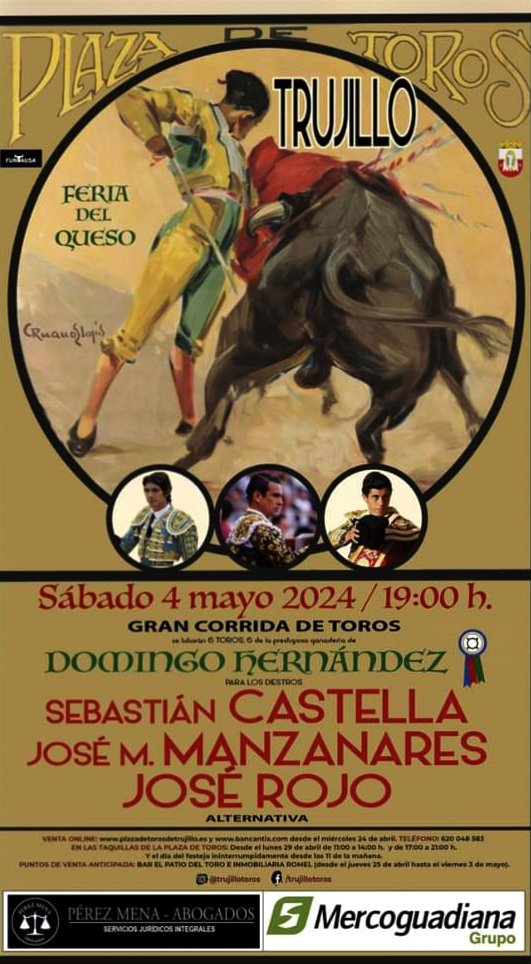 portaltaurino's tweet photo. Trujillo la empresa @funtausa se queda con la plaza de toros y anuncia el cartel de la corrida de la Feria del Queso, sábado 4 de mayo con
toros de Domingo Hernández para Sebastián @castella_gm, José María @JMManzanares y la alternativa de @joserojo97 @portaltaurino https://t.co/MXTanUjXDq