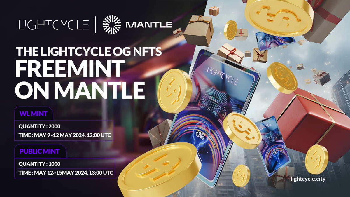 【Event Announcement】

The first phase of Lightcycle's OG NFTs freemint event concluded yesterday, with a total of 4000+ NFTs minted in just 20 minutes. 

Next, we'll be launching a new free mint event on our strategic partner, Mantle chain. This will be the last chance to