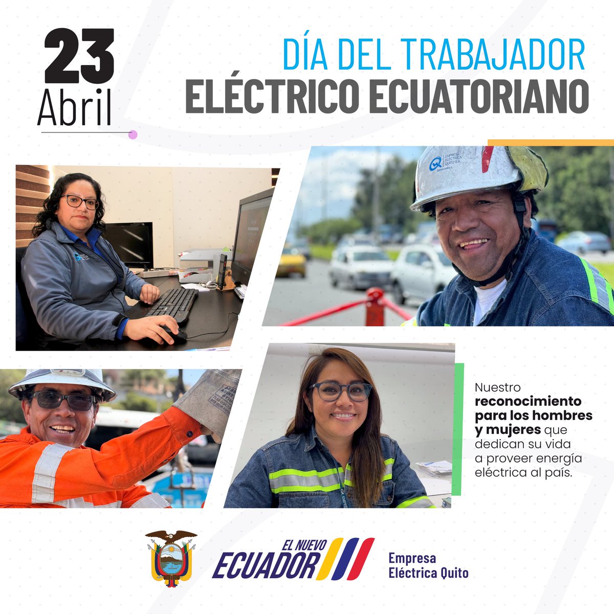 ¡Feliz día del #TrabajadorEléctrico Ecuatoriano! 👷🏼👷🏻‍♀️ Destacamos su labor, esfuerzo, experiencia y convicción de servicio, que contribuyen significativamente para superar la crisis que enfrentamos. El trabajo coordinado desde distintas áreas permite el desarrollo del país 🇪🇨.