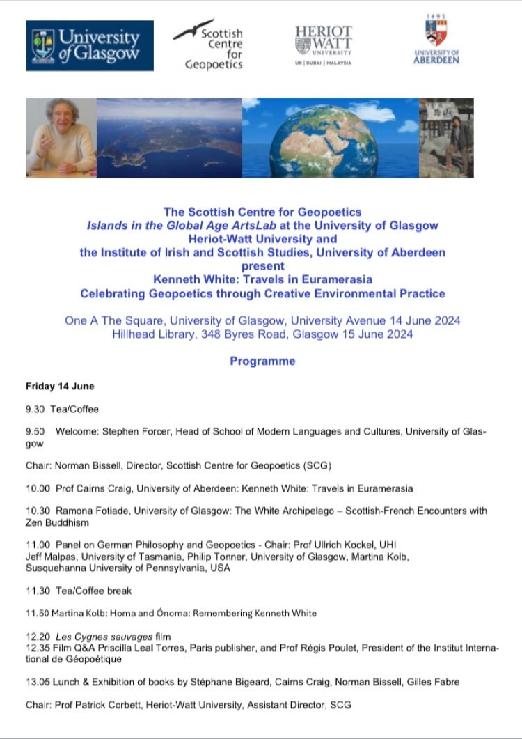A conference on 14-15 June in Glasgow on the theme of the Travels in Euramerasia of Kenneth White has distinguished speakers from France, Poland, USA, Tasmania, Scotland, Ireland & England, 2 films, poetry & music. Book your place by donation @ bit.ly/Kenneth_White_….