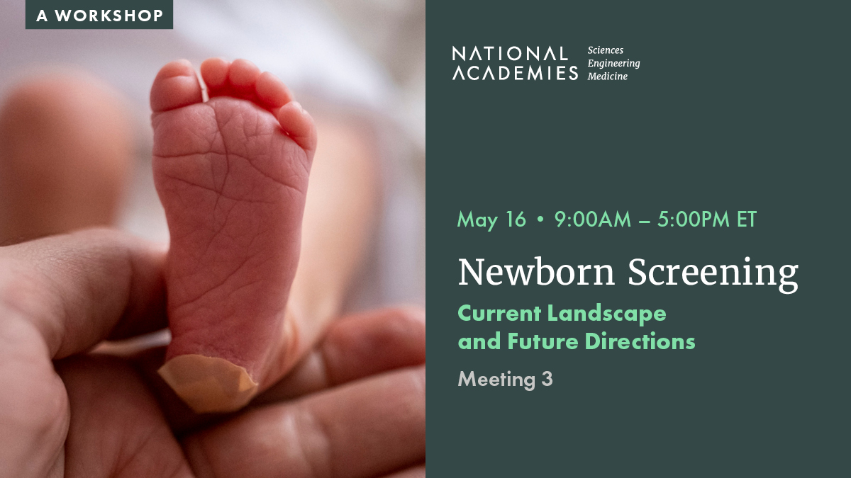 Join us on May 16 for a workshop exploring opportunities & challenges related to implementing new technologies & data collection strategies for #NewbornScreening programs. Register: ow.ly/UB7f50RlHG2