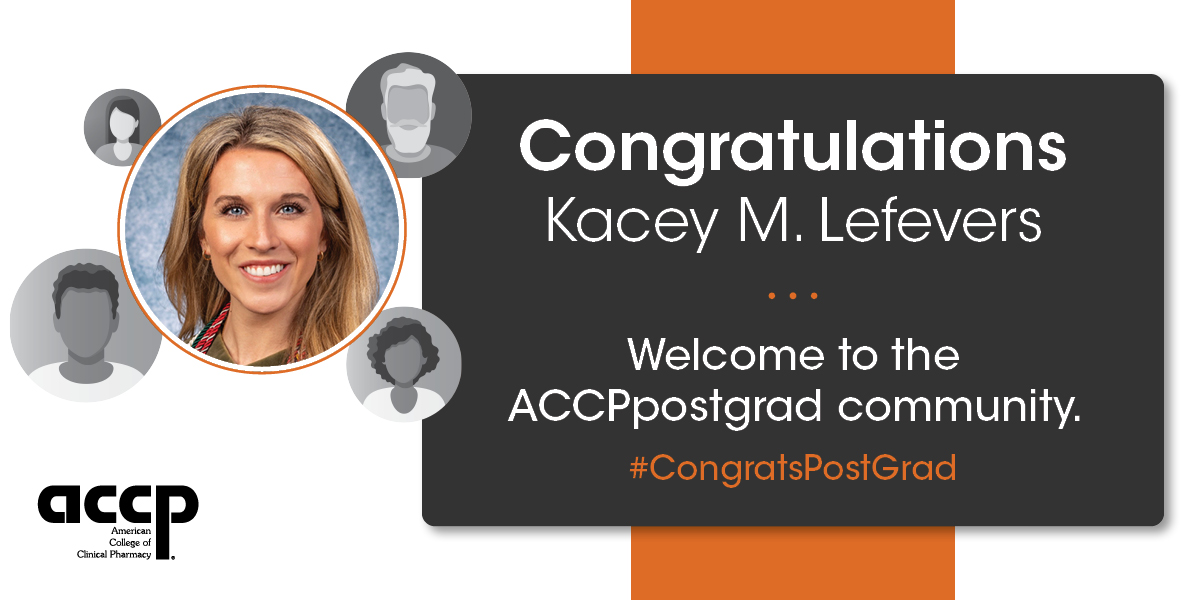 ACCPpostgrads's tweet photo. Congratulations Kacey M. Lefevers! The @ACCPpostgrads community looks forward to supporting your pursuit of PGY1 pharmacy residency training at St. Elizabeth Healthcare. @StElizabethNKY #CongratsPostGrad #RxMatch2024 https://t.co/Rqe1I9P3Mt