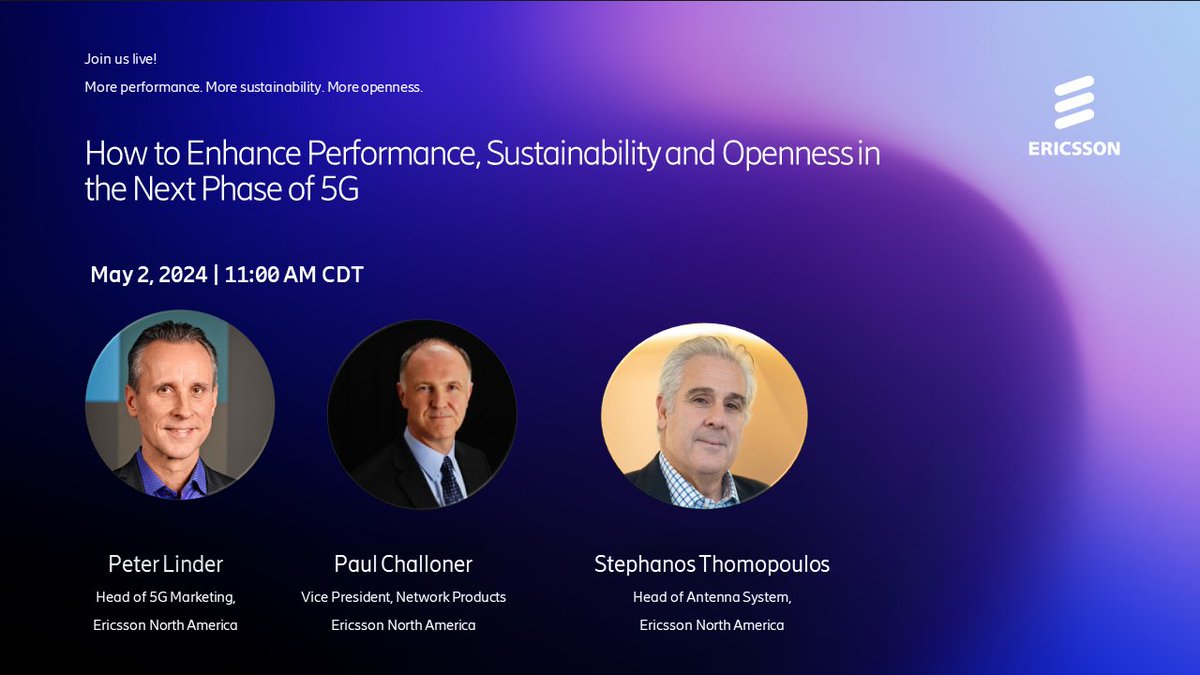 Ericsson N. America (@ericssonna) on Twitter photo Join our experts, <a href="/OneLinders/">Peter Linder</a>, <a href="/ChallonerPaul/">Paul Challoner</a>, and Stephanos Thomopoulos, for the upcoming <a href="/mobileworldlive/">Mobile World Live</a> webinar on May 2 as they share insights into the future of 5G deployments in North America. Register now!
m.eric.sn/ywSx50RlCip
#5G #ORAN #NetworkEfficiency Join our experts, <a href="/OneLinders/">Peter Linder</a>, <a href="/ChallonerPaul/">Paul Challoner</a>, and Stephanos Thomopoulos, for the upcoming <a href="/mobileworldlive/">Mobile World Live</a> webinar on May 2 as they share insights into the future of 5G deployments in North America. Register now!
m.eric.sn/ywSx50RlCip
#5G #ORAN #NetworkEfficiency