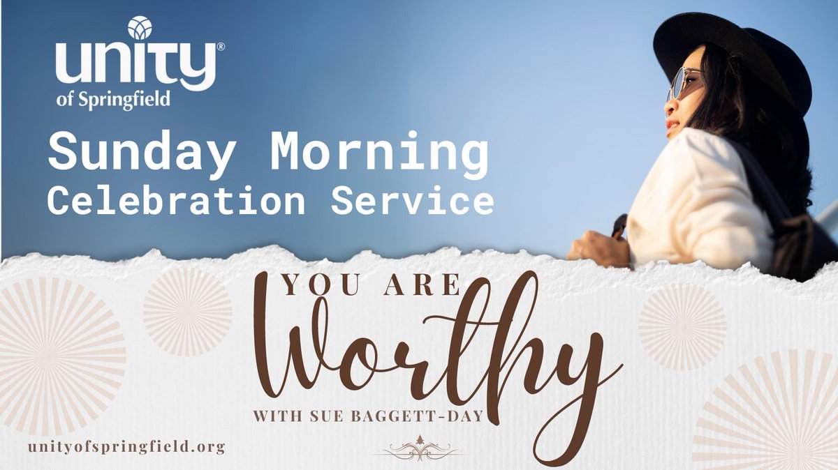 This Sunday at #UnityofSpringfield: 'You Are Worthy' by Sue Baggett-Day, part of our Prosperity series. Enjoy tunes from John Russ & the Unity Band 🎶. Remember: GOD is my source. God IS my source. God is MY source. God is my SOURCE. Feel the power! 💖🌟 #YouAreWorthy