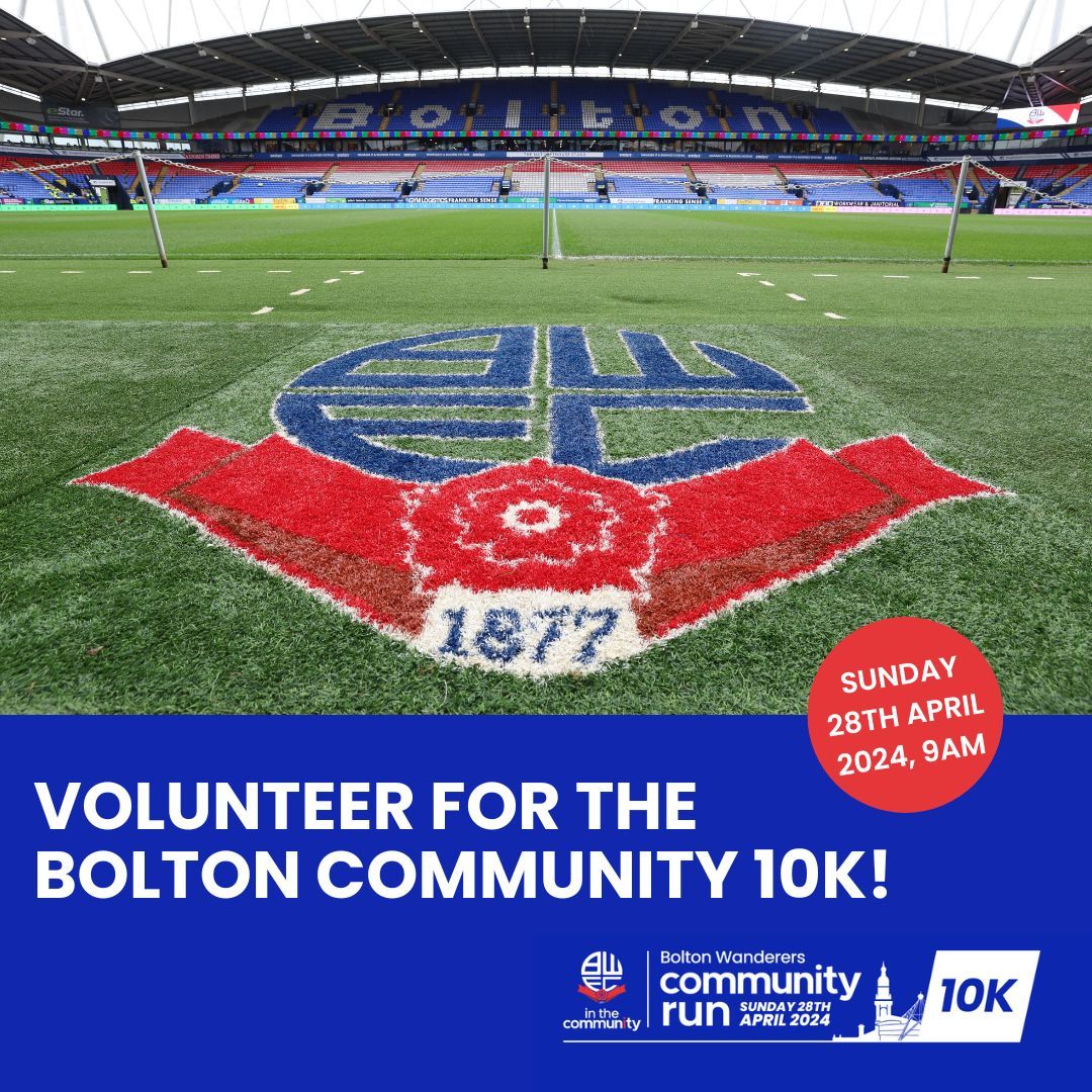 Calling all Volunteers📲 We need your help for the Bolton Community 10K. If you're free from 7:15am - 12:00pm on Sunday 28th April and want to help us support our local community contact us at events@bwitc.org.uk #BWitC | #BWFC