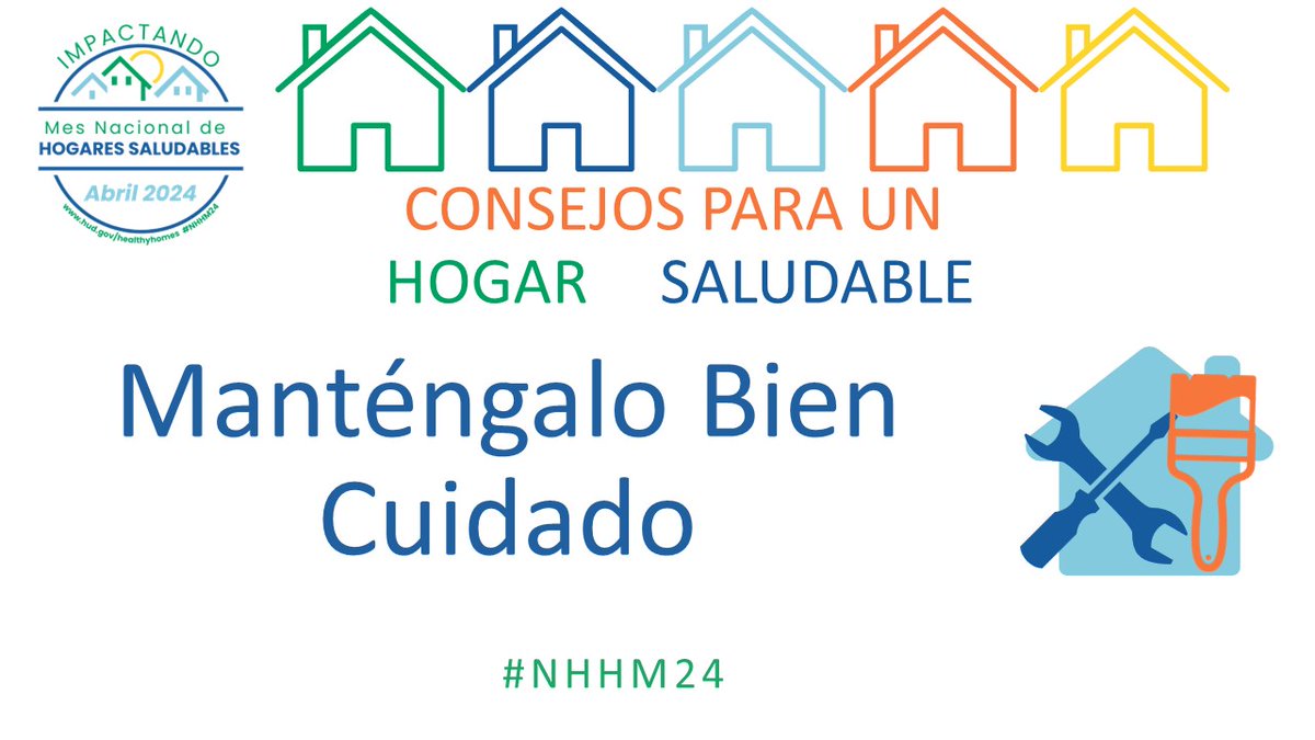 Consejos para un #HogarSaludable ¡Manténgalo bien cuidado! Inspeccione, limpie y repare la casa rutinariamente. Ocúpese de las reparaciones y problemas menores antes de que se conviertan en reparaciones y problemas mayores. #NHHM24  @HUDHealthyHomes
ow.ly/Hznf50R9maU