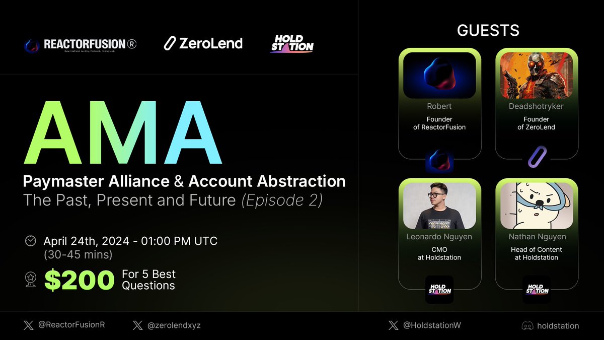 🎙Episode 2: Paymaster Alliance Assemble - Upcoming X Space #AMA with Lending Members @ReactorFusionR x @zerolendxyz x @HoldstationW Topic: #Paymaster Alliance & #AccountAbstraction - The Past, Present and Future Join us at: x.com/i/spaces/1oyka… ⏰ Wednesday, April 24th