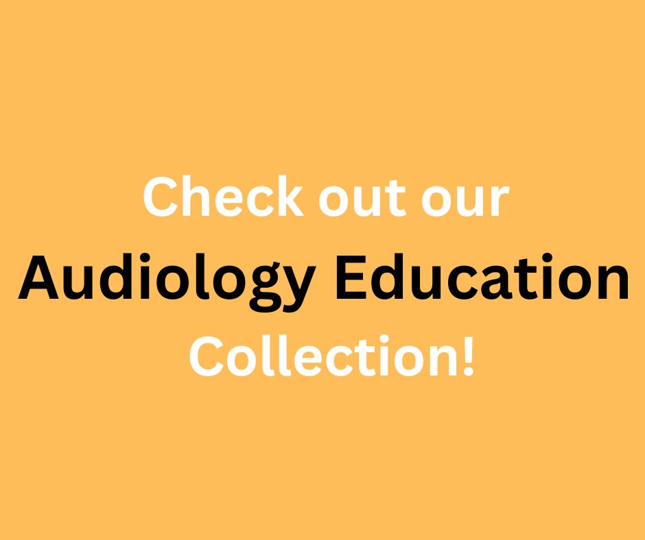 For more #audiology #education content, check out our collection of archived articles: ow.ly/AGT450RgLgl. #AuDpeeps #hearingcare