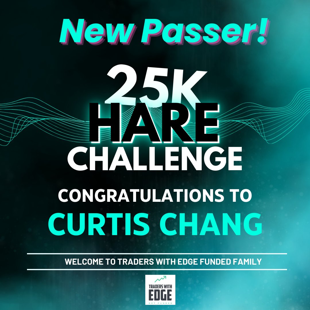 🎉 Congratulations to Curtis Chang for passing the 25K Hare Challenge! 🏅 Welcome to TWE Funded Traders.

Ready to make your mark? Start trading with our capital today: 👉 shorturl.at/bdCT2

#AchievementUnlocked #JoinUs #FundedTradingSuccess