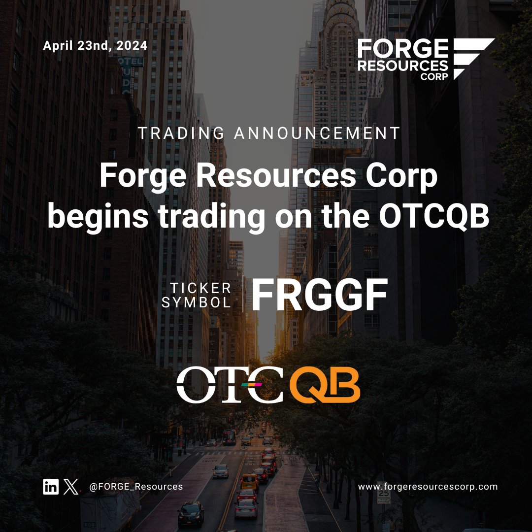 Forge_Resources's tweet photo. Yesterday Forge Resources Corp (Formerly Benjamin Hill Mining Corp) began trading on the OTC Markets (OTCQB) under the ticker $FRGGF.

(🇨🇦 $FRG | 🇺🇸 $FRGGF)

#OTCQB #Mining #Coal #Gold #Copper https://t.co/7s7ZApWUZe