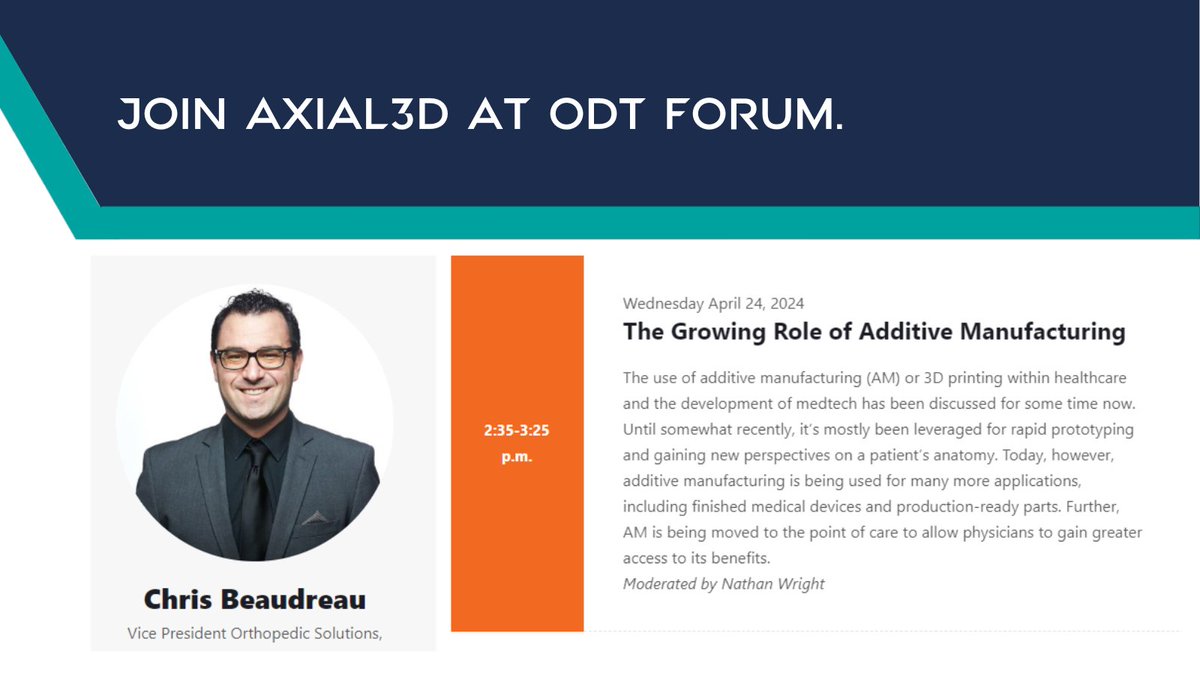 Will you be at #ODTForum tomorrow? Hear from Axial3D's Chris Beaudreau during a panel discussion on The Growing Role of Additive Manufacturing. Schedule a time to talk about our automated segmentation and custom solutions loom.ly/-cU3cok #medicaldevice