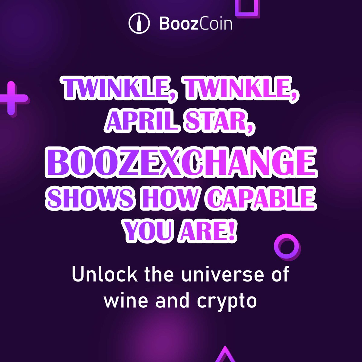 🌟 Twinkle, Twinkle, April Star, #BoozExchange shows how capable you are! Unlock the universe of wine and crypto. 🍾 #Solana #Wine #Alcohol