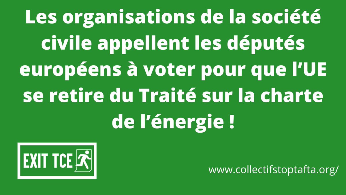 IMPORTANT Nous appelons les eurodéputés à voter ce 24 avril pour que l'UE se retire du Traité sur la charte de l'énergie, ce traité qui décourage, ralentit ou renchérit la transition énergétique @ManonAubryFr @rglucks1 @ValerieHayer @marietouss1 @fxbellamy collectifstoptafta.org/traite-sur-la-…