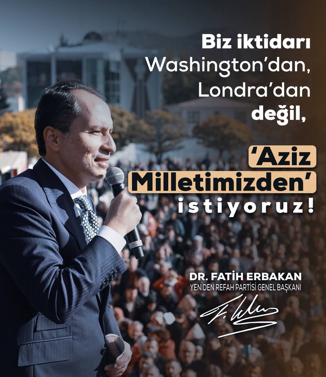'Biz iktidarı Washington'dan, Londra'dan değil; 'Aziz Milletimizden' istiyoruz!'

Dr. Fatih Erbakan