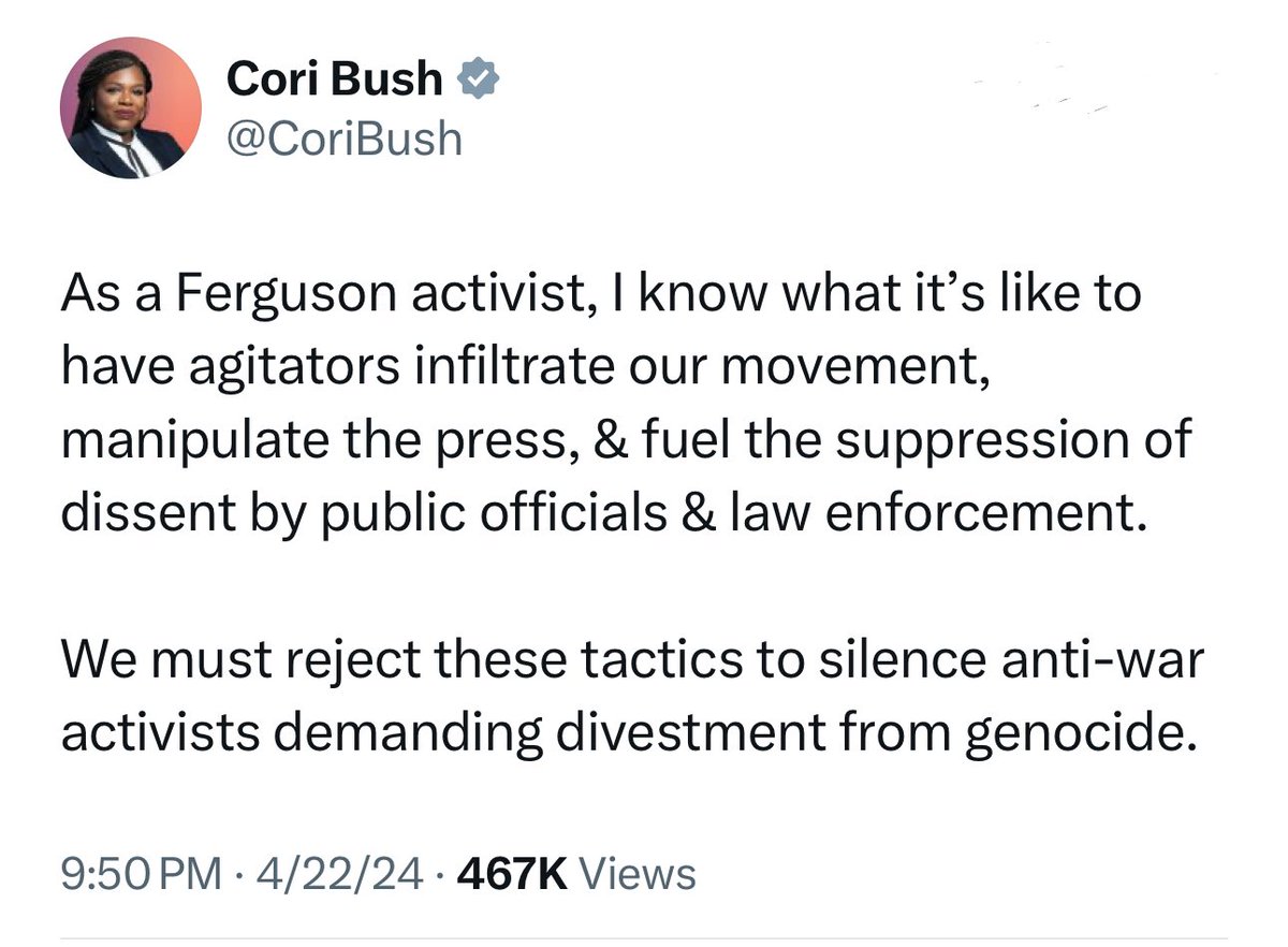 Cori Bush says the activists are good guys it's just the infiltrating 'agitators' who are the problem. In other words, these campus Gaza Camps are fiery, but mostly peaceful.