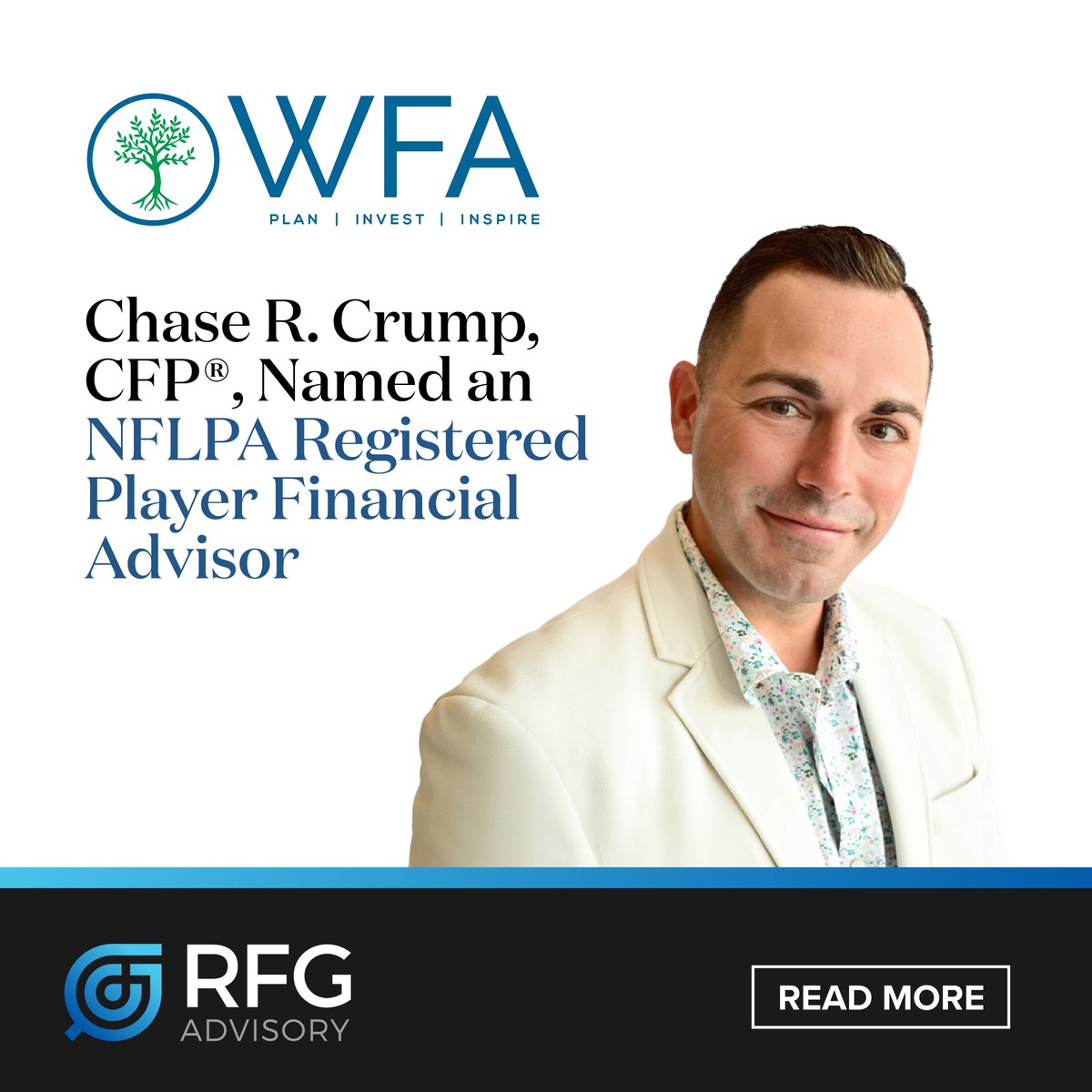 👏Congratulations to Chase R. Crump, CFP®, partner at WFA - Plan | Invest |Inspire who  is now a Registered Player Financial Advisor with the #NFLPA! This will allow Chase to expand on his passion of guiding athletes to secure their financial futures! 🏈 businesswire.com/news/home/2024…