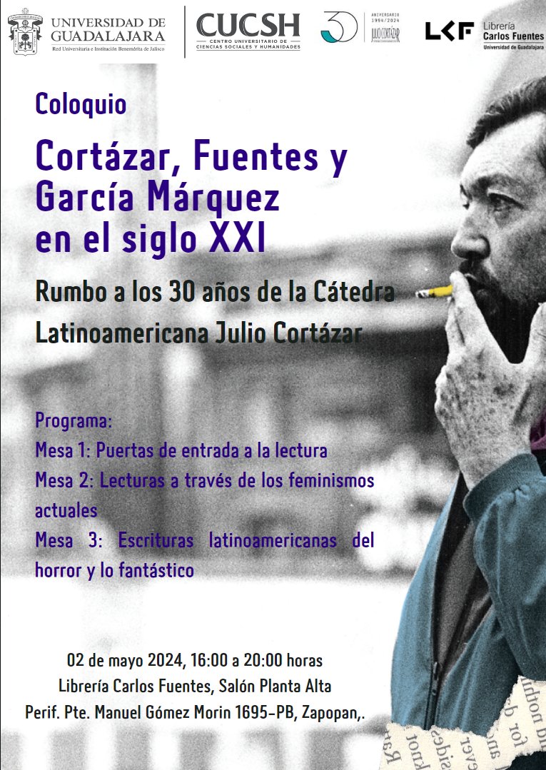 La @CatedraJC celebrará su 30 aniversario con el Coloquio 'Cortázar, Fuentes y García Márquez en el siglo XXI'. ¡Participa! 🗓️2 de mayo, 16:00 h. 📍@libreriacf