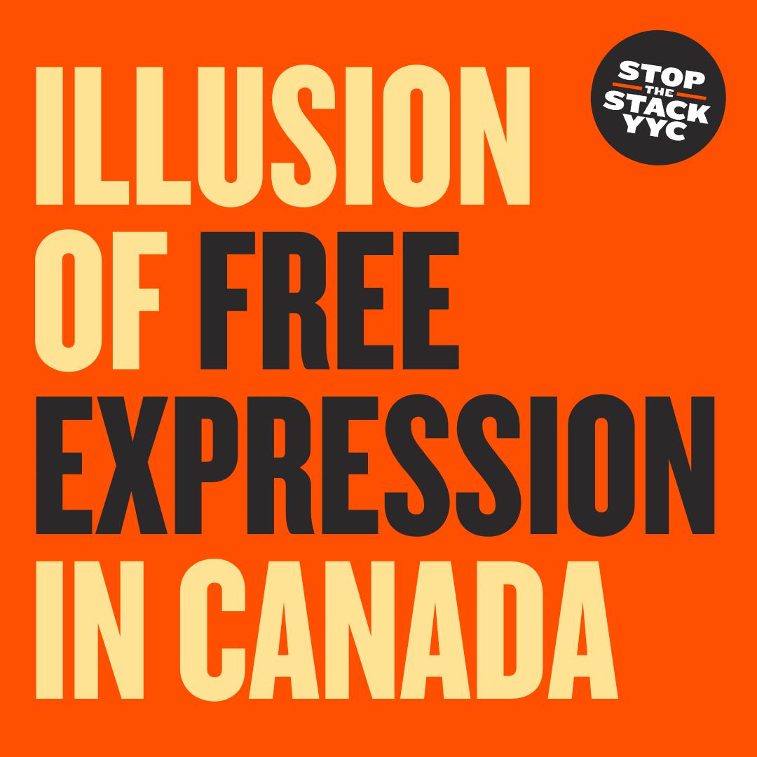 StopTheStackYYC's tweet photo. Freedom of expression is a facade that exists to maintain the status quo and uphold systemic oppression. 🧵 https://t.co/UAYqEBSXfz