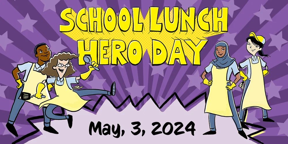 Save the date for School Lunch Hero Day! #SLHD24 Let’s celebrate our lunch ladies and lunch dudes! @SchoolLunch #TeamCNP