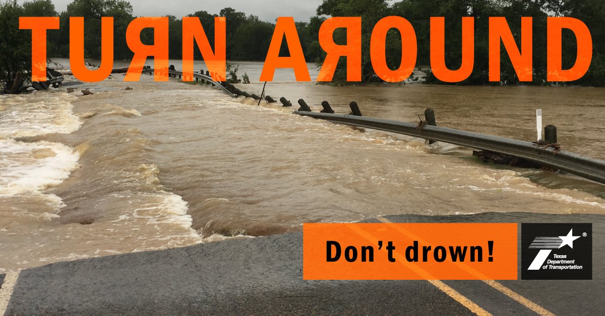 Save these tips for a rainy day. Avoid walking or driving your vehicle in or around flood waters. #turnarounddontdrown #EndtheStreakTX #BeSafeDriveSmart