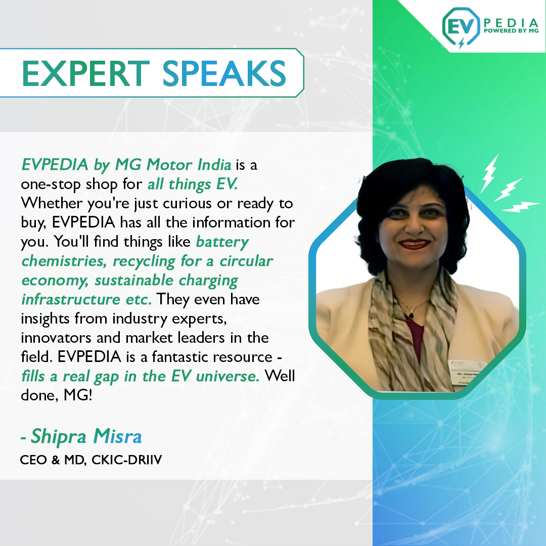 What makes EVPEDIA a one-stop platform for all things EV? Let’s hear what our expert, Ms. Shipra Misra has to say about EVPEDIA. Shipra is MD & CEO DRIIV, S&T Cluster of the Principal Scientific Advisor to the Government of India. #EVPEDIA #ElectricVehicles #EVs @MGMotorIn