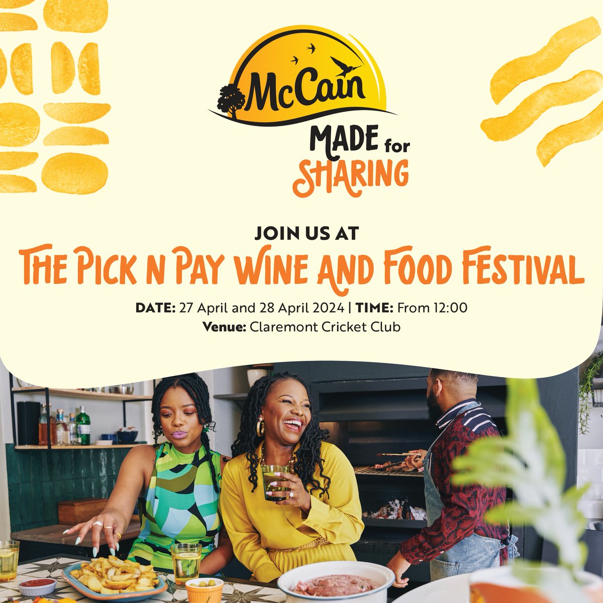 Join us at the Pick n Pay Wine and Food Festival on April 27-28 for an exciting McCain tasting experience! Visit our stand for tasty tips from our chef. Indulge in flavours, find new favourites, and create delicious memories! #PnPWineandFoodFestival #MadeForSharing