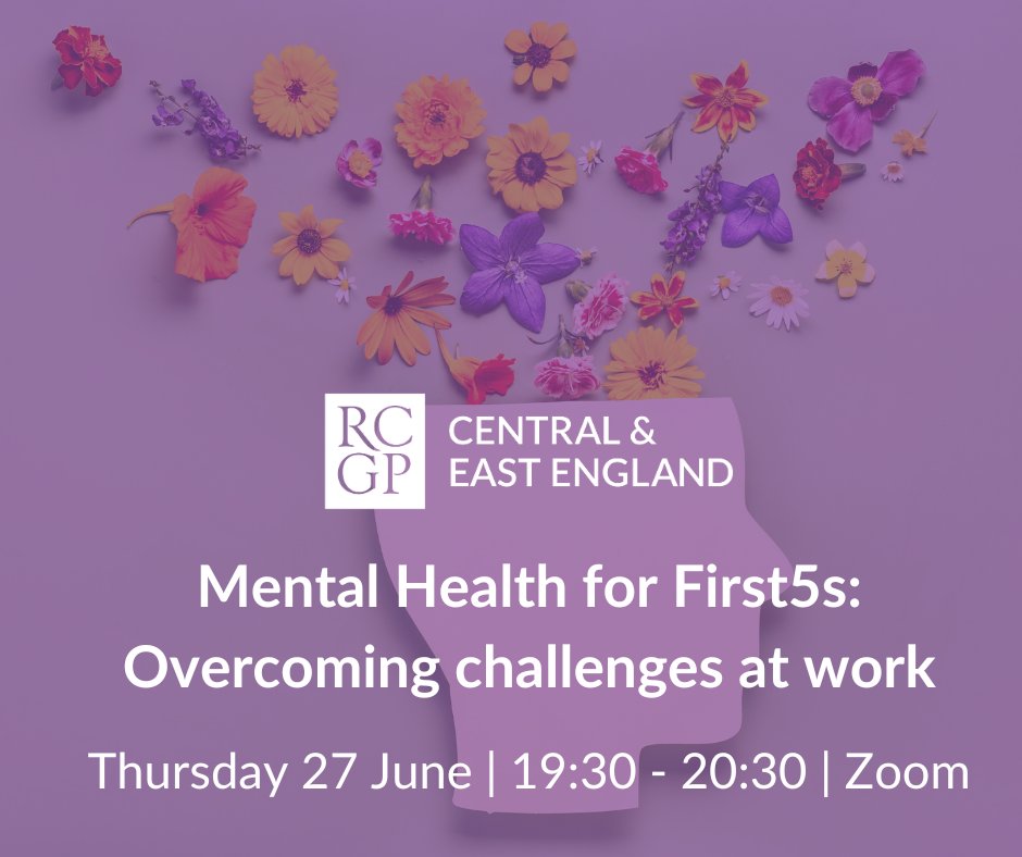 Mental Health for First5s:  Overcoming challenges at work.
rcgp.my.site.com/s/lt-event?id=…