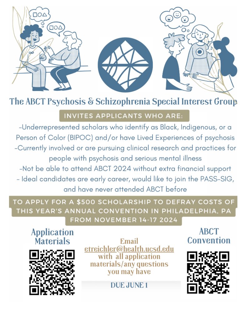 The Psychosis and Schizophrenia-Spectrum (PASS) Special Interest Group (SIG) is announcing its annual BIPOC/LE scholarship to attend the 2024 @ABCTNOW conference, scheduled November 14-17 in Philadelphia.  This application is due June 1, 2024. Details below! 👇