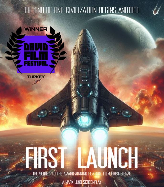 Thank you David Film Festival for awarding First Launch BEST SCREENPLAY! #FirstLaunchScript #FilmFestival #SciFi #FirstSignalMovie #Sequel #BestScreenplay #Turkey #DFF