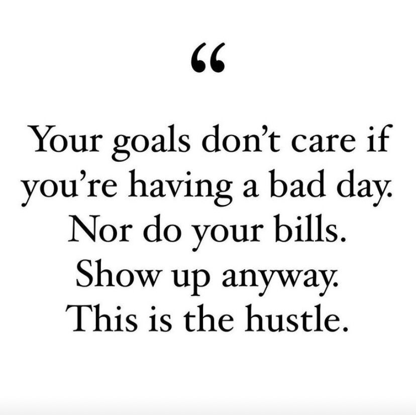 Ever felt like your goals are taunting you on tough days? Bills knocking at the door despite your mood? It's easy to falter, but remember, the hustle doesn't wait for perfect conditions. Show up, push through, and conquer anyway. Despite the weight of bad days and looming