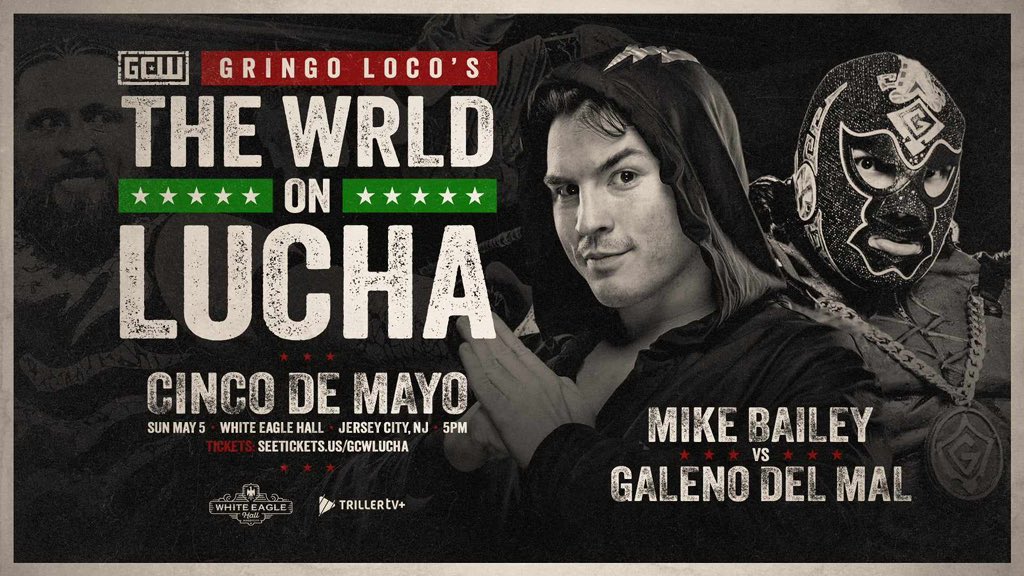 *CINCO DE MAYO UPDATE* Just Signed: Speedball Mike Bailey Vs Galeno Del Mal Plus: Masha Slamovich vs Dulce Tormenta Pimpinella vs Effy Komander Aramis +more Get Tix: seetickets.us/event/gringo-l… Watch LIVE on @FiteTV+ May 5th - 5PM Jersey City NJ