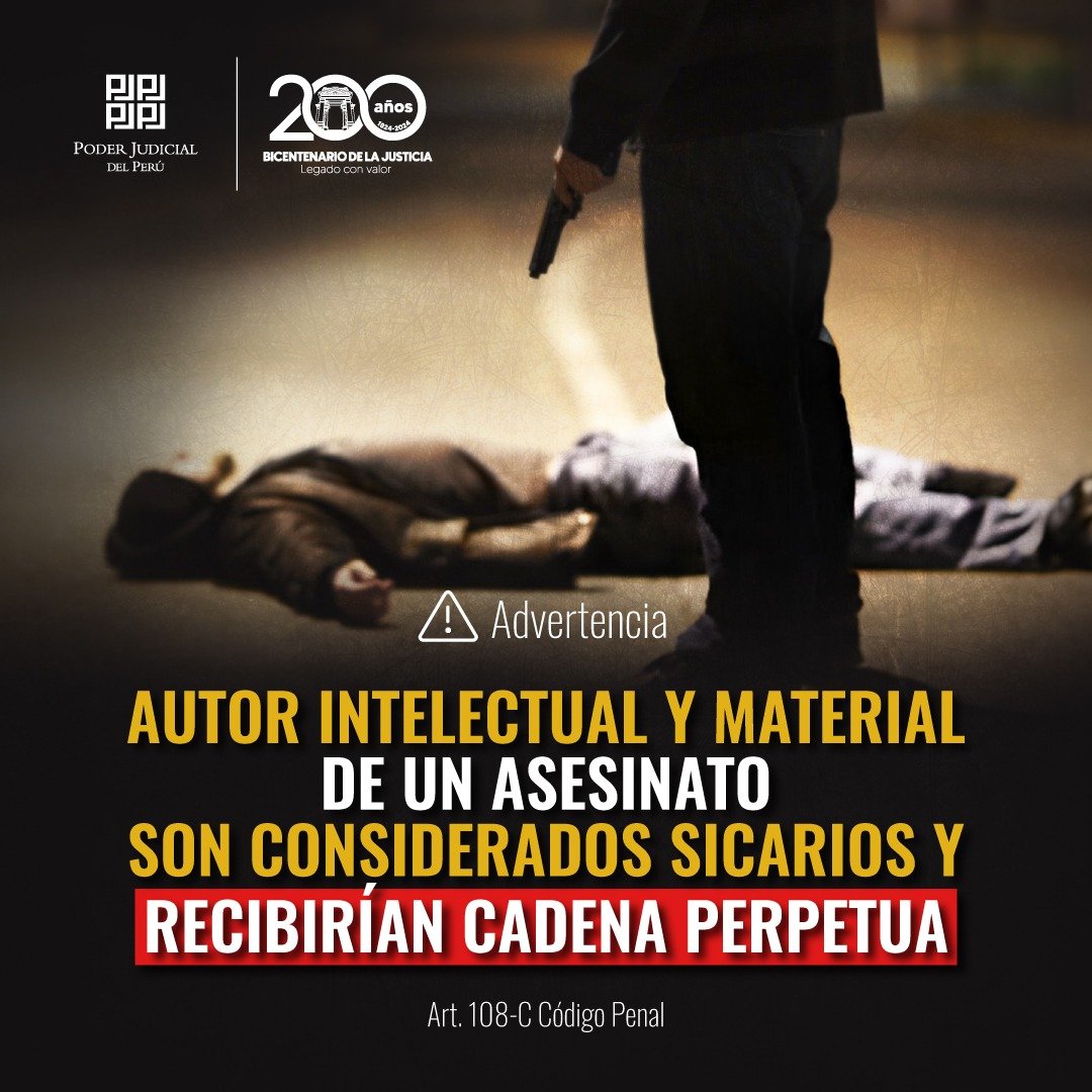 Poder_Judicial_'s tweet photo. Poder Judicial advierte que autor intelectual y material de un asesinato son considerados #sicarios y recibirían pena de cadena perpetua sin ningún beneficio penitenciario. Lee la nota: https://t.co/MATHs35fsb https://t.co/FU1WMiLqJS