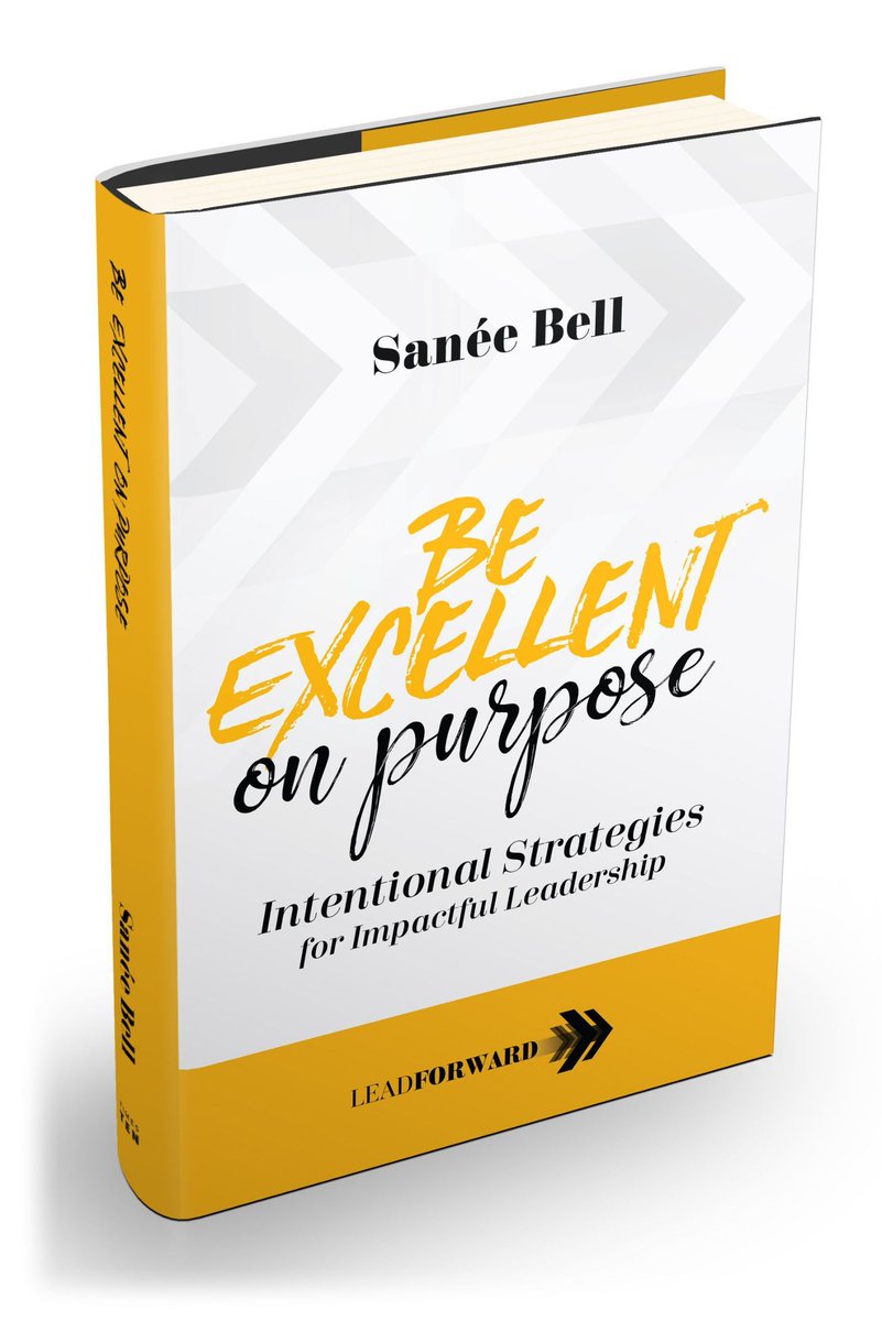 Calling all #educators! 'Be Excellent On Purpose' by @SaneeBell is your roadmap to intentional and impactful #leadership. Learn how to set goals, overcome challenges, and inspire others to excellence. Click the link to preview the book now. buff.ly/3H9k9Nc
