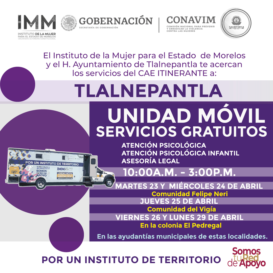 ‼ ¡Atención! La Unidad Móvil del Instituto de la Mujer para el Estado de Morelos permanecerá una semana más en #Tlalnepantla Martes 23 y miércoles 24 en la comunidad Felipe Neri Jueves 25 de abril en la comunidad del Vigía Viernes 26 y lunes 29 en la colonia El Pedregal