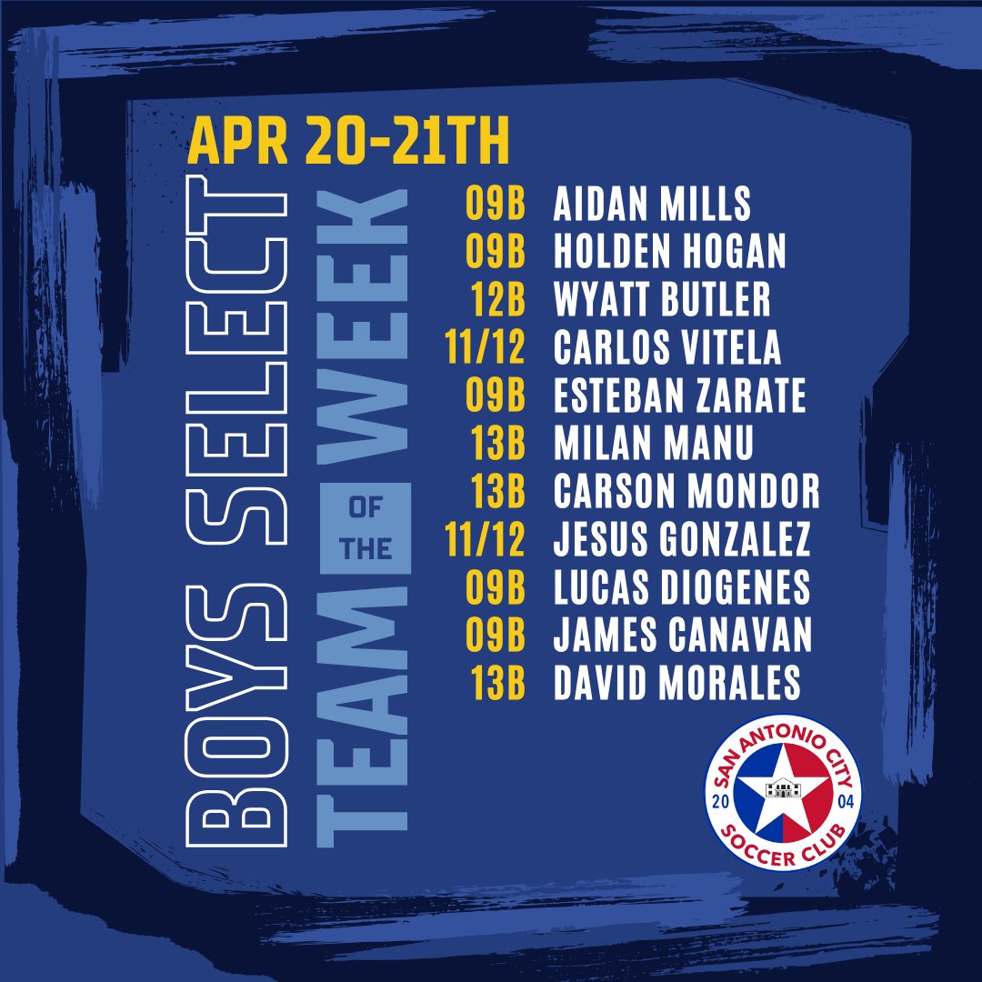 📢 #TOTW 🌟 Check out Boys Select Team of the Week for April 20-21ST! 🔵🔴 #Protect210 #BuildingTheCITY #SACityProud