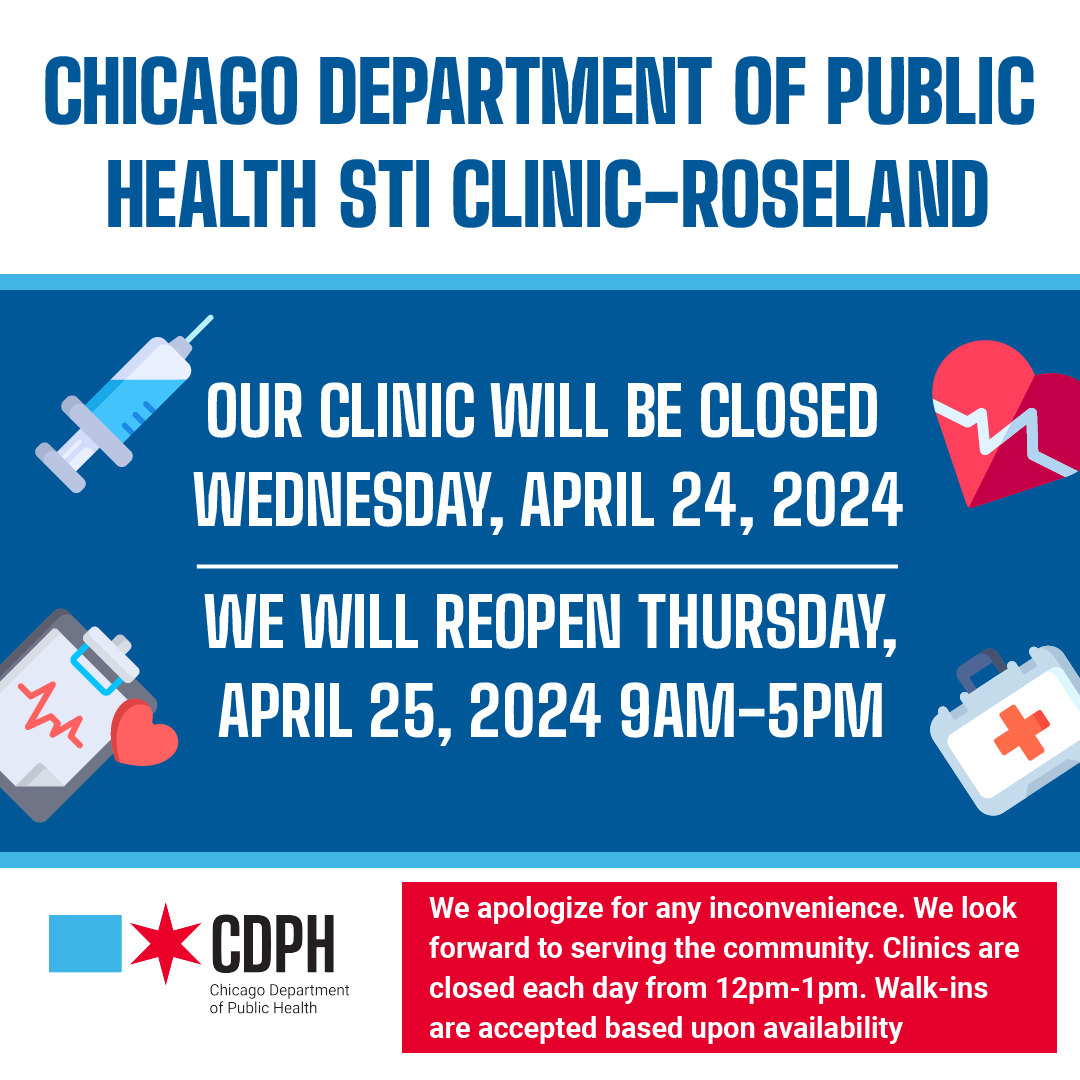 CDPH STI Clinics will be closed tomorrow, Wed, 4/24. Roseland and Lakeview clinics will reopen on Thurs, 4/25 and the Austin clinic will reopen on Fri, 4/26. For more information on locations, normal hours and services provided: chicago.gov/city/en/depts/… #Clinics #STI #Chicago