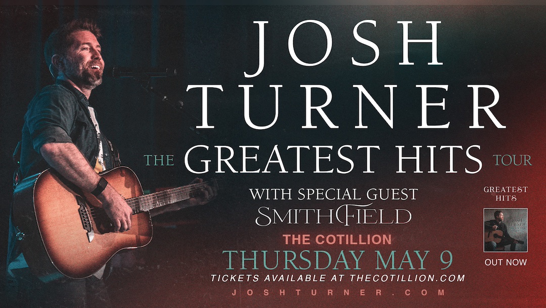 2 WEEKS AWAY! @joshturnermusic at The Cotillion coming up quick on Thursday, May 9! With special guest @SmithfieldMusic Get those tickets while they're still available!! 🎟️ thecotillion.com 🎟️