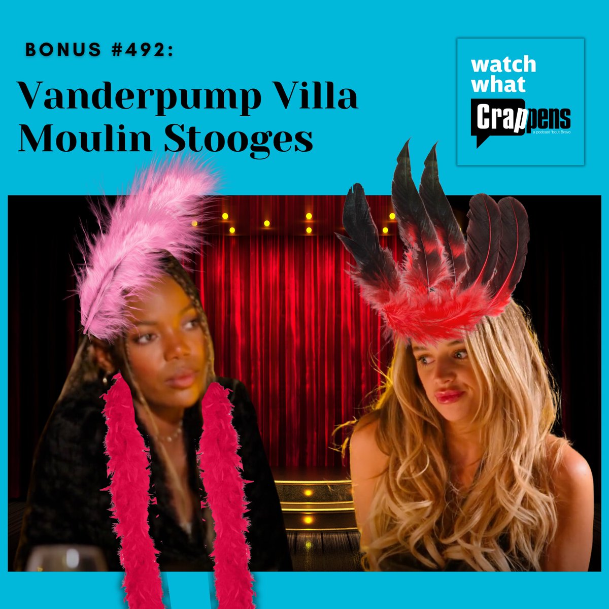New Bonus Epi! #VanderpumpVilla dedicates a Moulin Rouge-themed episode to the mean girls, and if you don’t like it, you’re ugly! Meanwhile, the young maids get saucy, Eric falls down drunk (again), and Marciano does nothing to fix his eyebrows. Find this bonus episode on Patreon