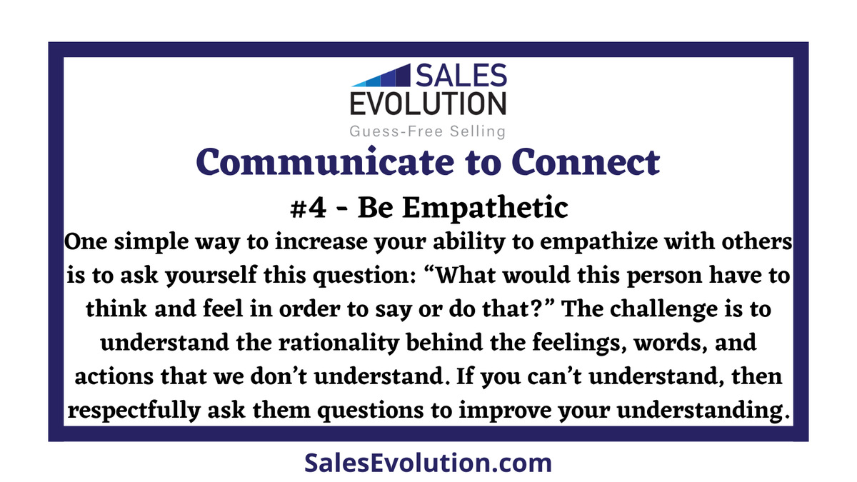 Communicate to Connect: Be empathetic.

#sales #communication #salespeople #salestips