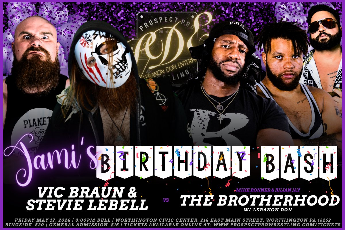 𝐁𝐑𝐄𝐀𝐊𝐈𝐍𝐆 >> @BraunVic & @ronin_lebell face 'The Brotherhood' @hooliganjay92 & @tacticalmike924 LIVE at '𝐉𝐀𝐌𝐈'𝐒 𝐁𝐈𝐑𝐓𝐇𝐃𝐀𝐘 𝐁𝐀𝐒𝐇' in Worthington, PA on Friday, May 17th at 8:00PM!

𝐓𝐈𝐂𝐊𝐄𝐓𝐒 >>  prospectprowrestling.com/tickets

#JBB #indywrestling #pittsburgh