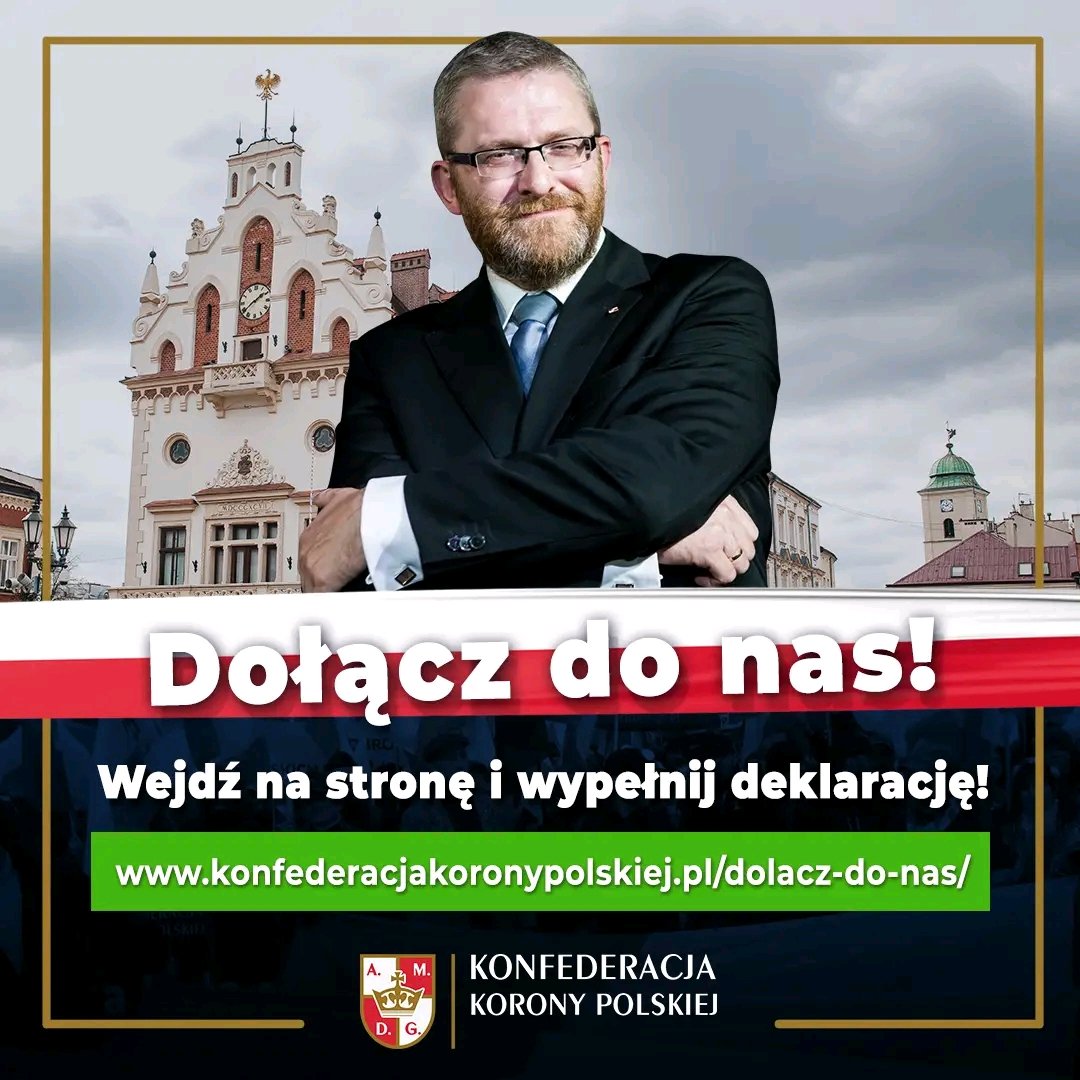 Poseł Grzegorz Braun zaprasza do Korony! 👑 ✅ Walczymy, #żebyPolskaByłaPolska 🇵🇱 ✅ Polski interes zawsze na 1. miejscu! #StopUkrainizacjiPolski, #StopBanderyzacjiPolskiejRacjiStanu, #StopAmerykanizacji etc. ✅ #Polexit? Jesteśmy na TAK! 👍