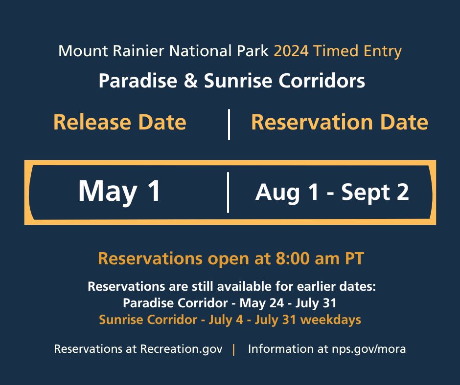 Planning to visit @MountRainierNPS? Timed entry reservations for the Paradise Corridor & Sunrise Corridor in August open on May 1 at 8 am PT. Get ready! Check out Recreation.gov webpage/mobile app & create your account. More info: go.nps.gov/MORATimedEntry