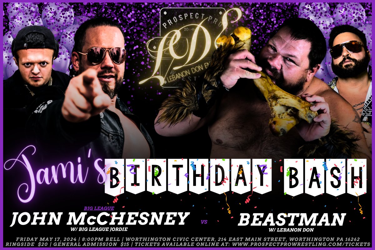 𝐁𝐑𝐄𝐀𝐊𝐈𝐍𝐆 >> @BigLeagueJMcC will face @beastmanhusk in singles action LIVE at '𝐉𝐀𝐌𝐈'𝐒 𝐁𝐈𝐑𝐓𝐇𝐃𝐀𝐘 𝐁𝐀𝐒𝐇' in Worthington, PA on Friday, May 17th at 8:00PM! 𝐓𝐈𝐂𝐊𝐄𝐓𝐒 >> prospectprowrestling.com/tickets #JBB #indywrestling #pittsburgh