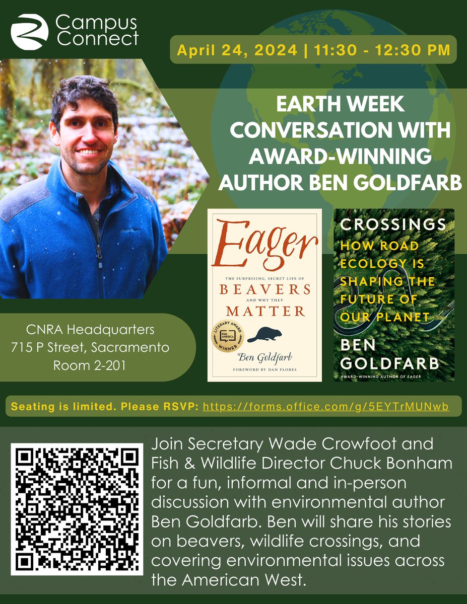 Celebrate #EarthWeek w/author Ben Goldfarb, @CaliforniaDFW Director Bonham, & Secretary @WadeCrowfoot from 11:30-12:30pm in-person at CNRA. Learn about beavers, wildlife crossings, & more! Location: CNRA - 715 P Street in Room 2-201 (2nd Floor). Register forms.office.com/g/5EYTrMUNwb